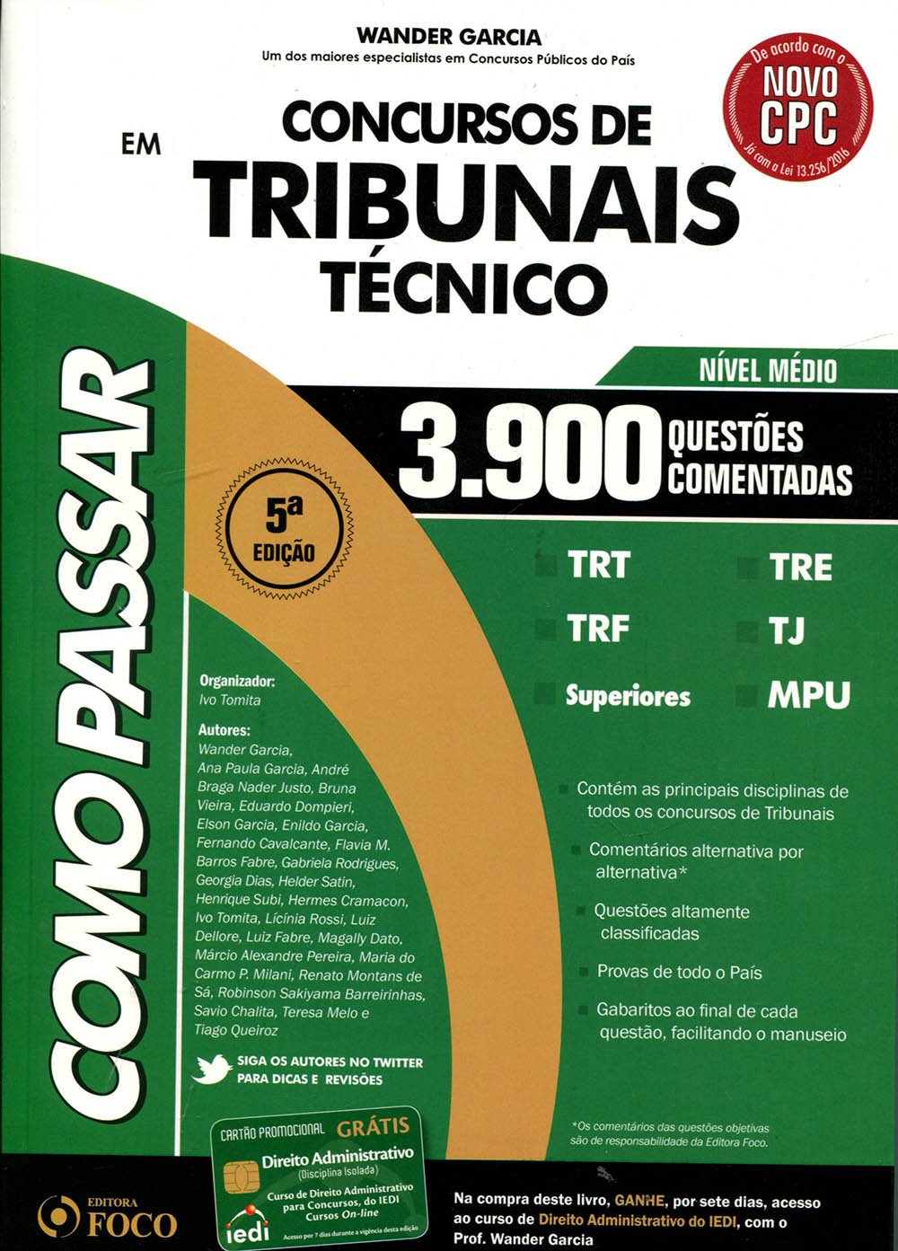 Como Passar em Concursos de Tribunais: Técnico Nível Médio - 3.900 Questões Comentadas baixar livro de graça