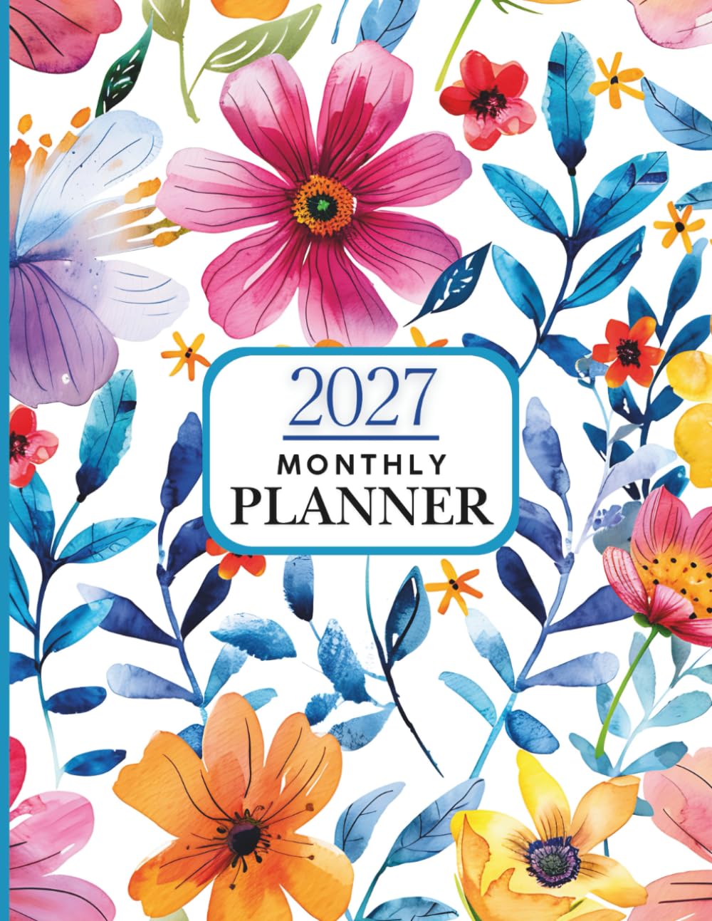 2027 Monthly Planner: One Year Calendar 8.5 x 11 Large Size with Holiday Reminders and Inspirational Quotes / January 1 – December 31 / Organizer Schedule / Perfect for School, Home, or Office. baixar livro de graça