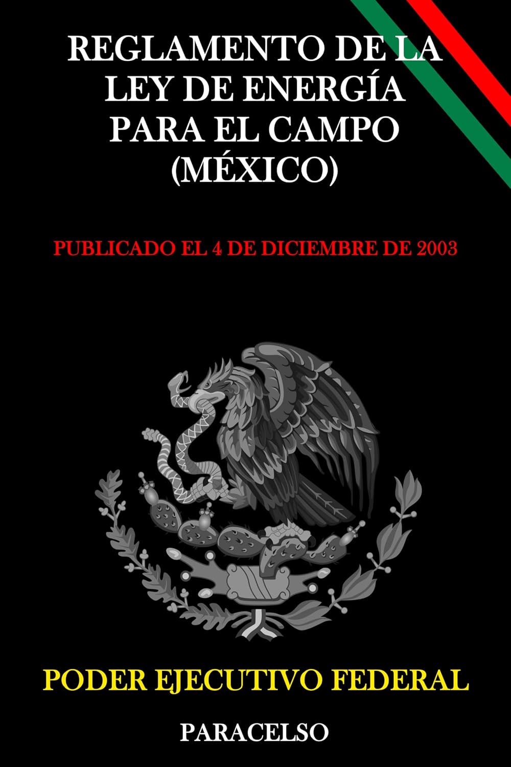 Reglamento de la Ley de Energía para el Campo (México) (Spanish Edition) baixar livro de graça
