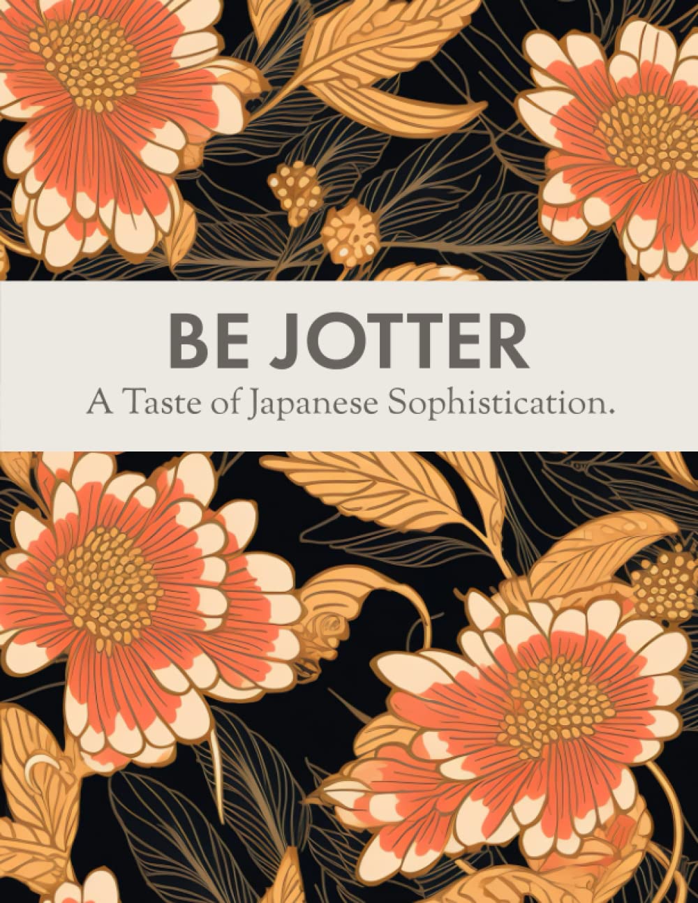 ler totalmente BE JOTTER - Haori Whispers Collection: Wabi-Sabi Splendor Unveiled - 8.5 x 11, 100 Lined Pages