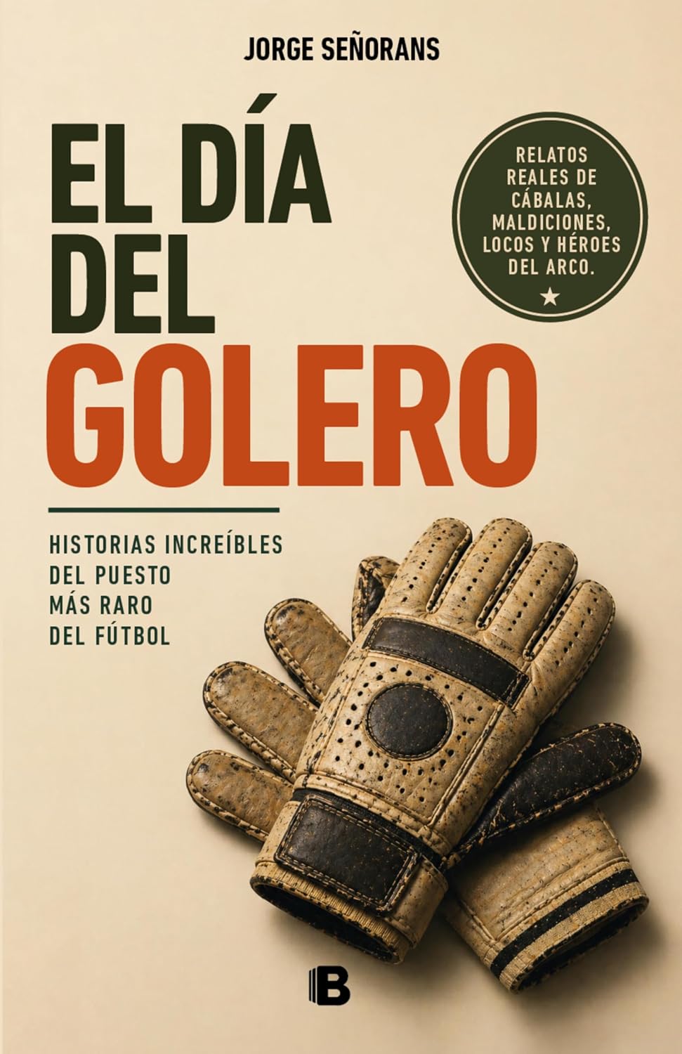 capítulo por capítulo baixar El día del golero (Spanish Edition)