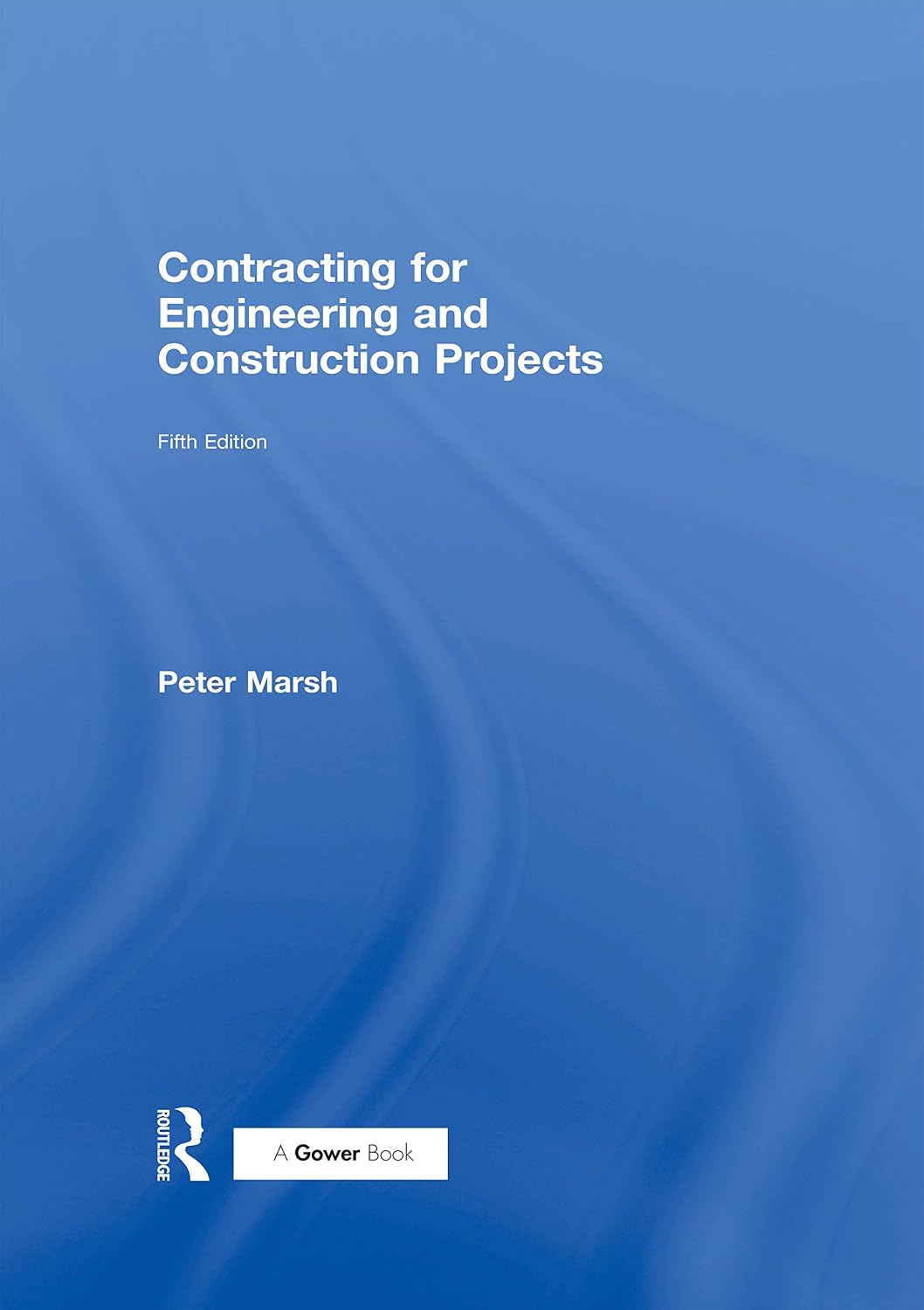 Contracting for Engineering and Construction Projects (English Edition) baixar livro de graça