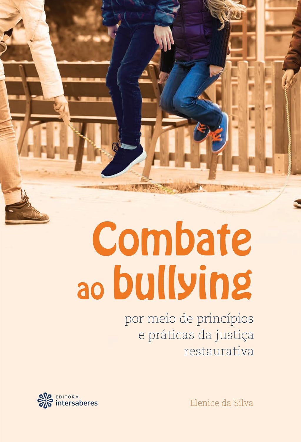 Combate ao bullying por meio de princípios e práticas da justiça restaurativa baixar livro de graça