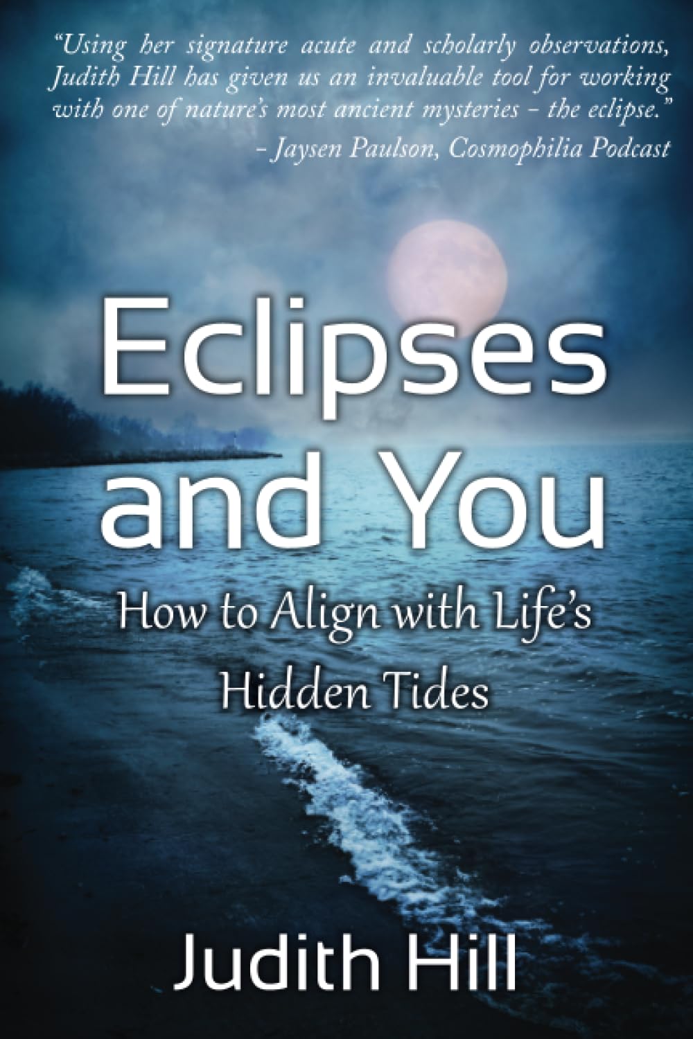 Eclipses and You: How to Align with Life's Hidden Tides baixar o livro de graça