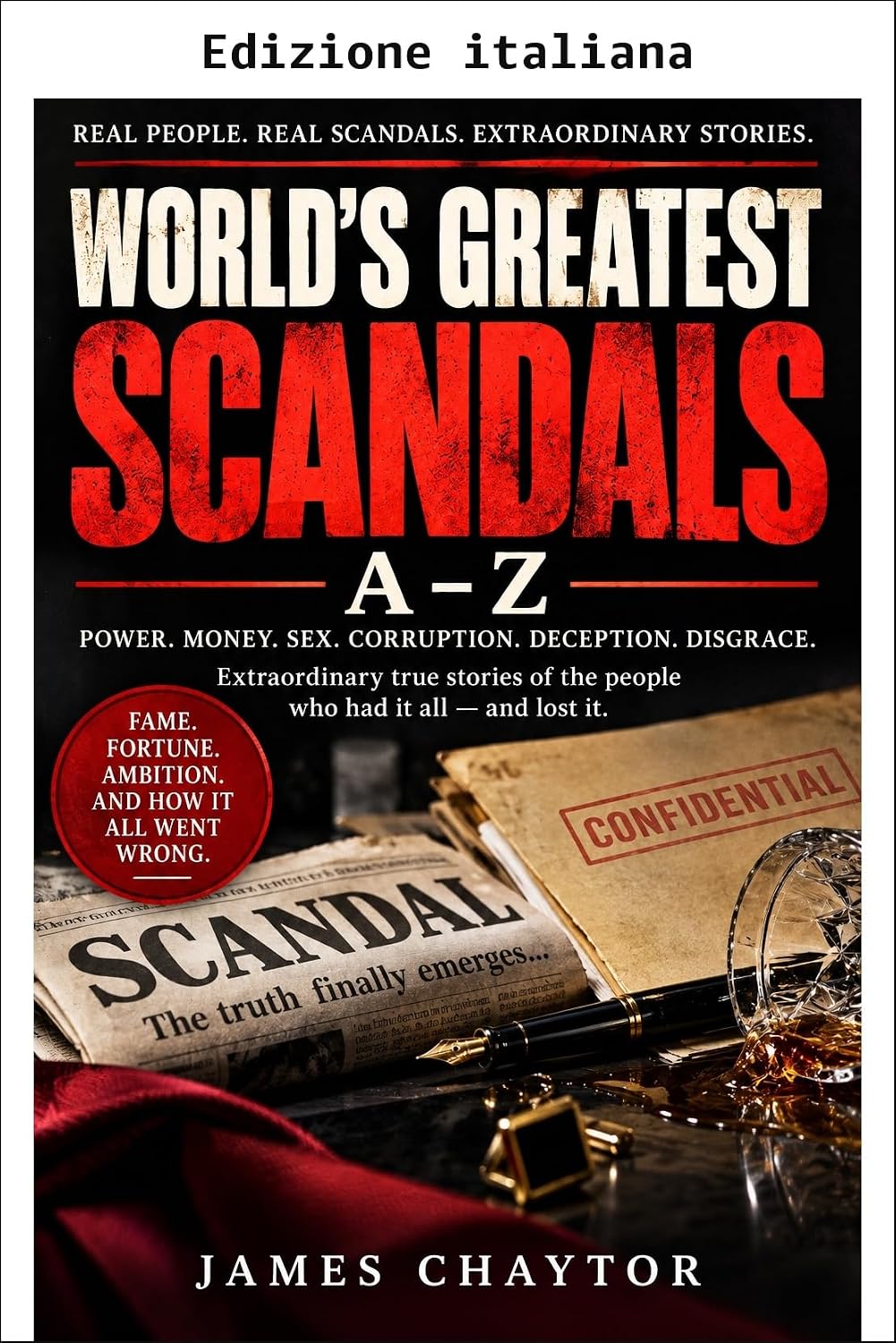 I più grandi scandali del mondo (Italian Edition) baixar o livro de graça