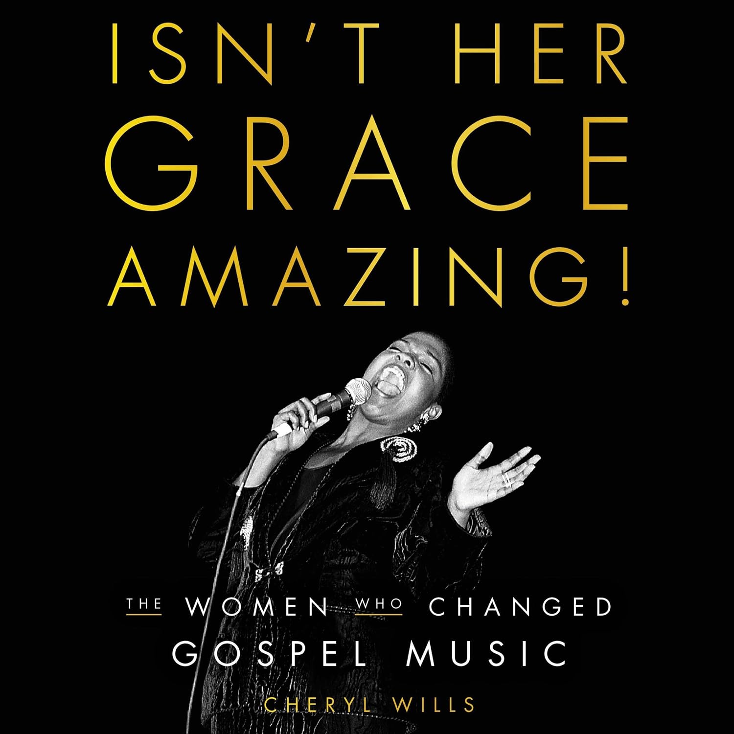 capítulo por capítulo baixar Isn't Her Grace Amazing!: The Women Who Changed Gospel Music