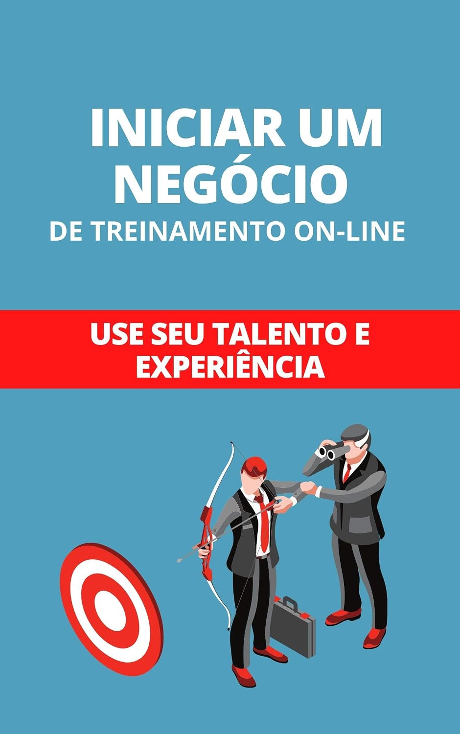 capítulo por capítulo baixar Iniciar Um Negócio De Treinamento Online: Use Seu Talento E Experiência