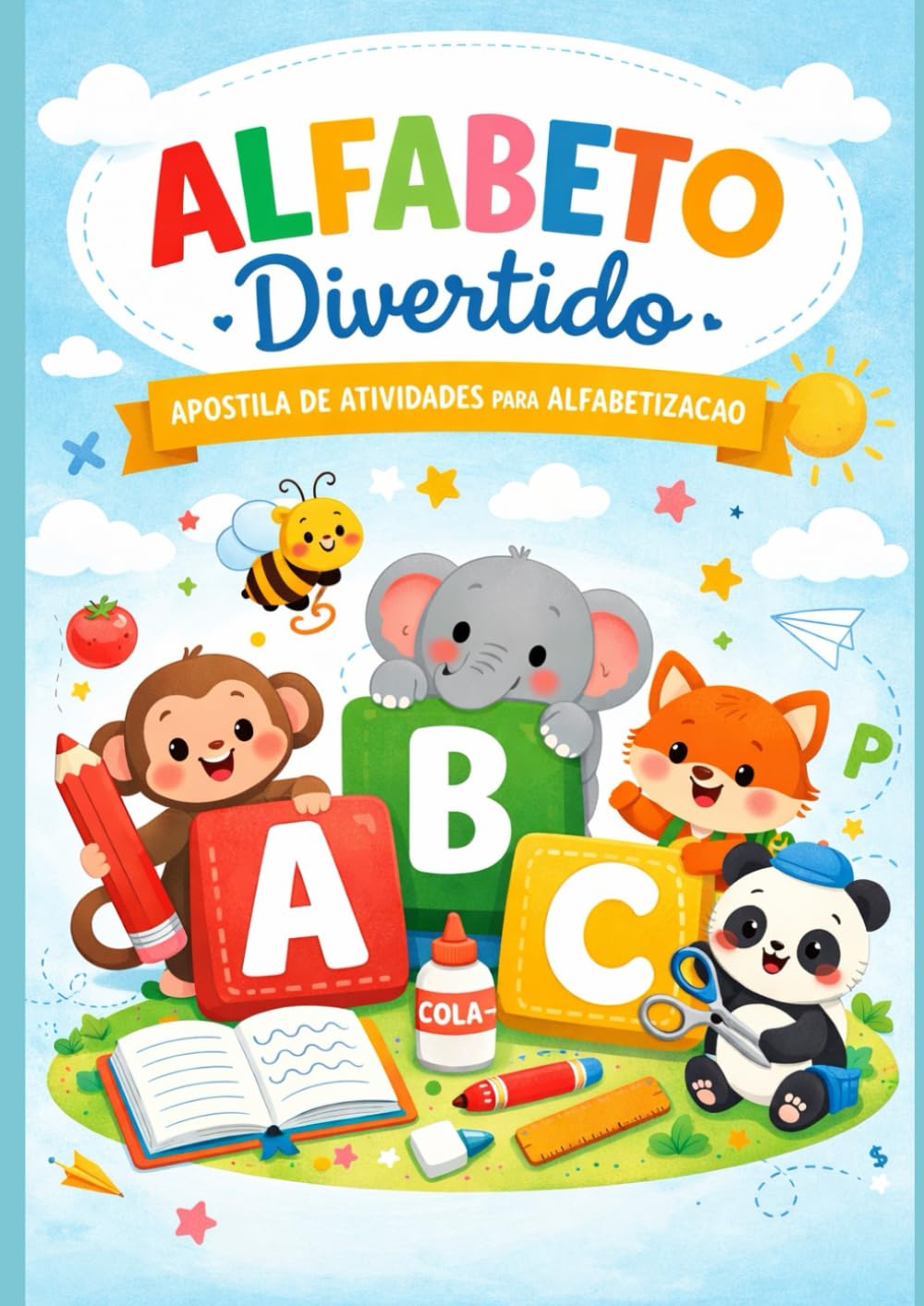 capítulo por capítulo baixar Alfabeto Divertido – Apostila de Atividades para Alfabetização Infantil: Treino de letra, recorte e colagem, coordenação motora e identificação das letras (Portuguese Edition)