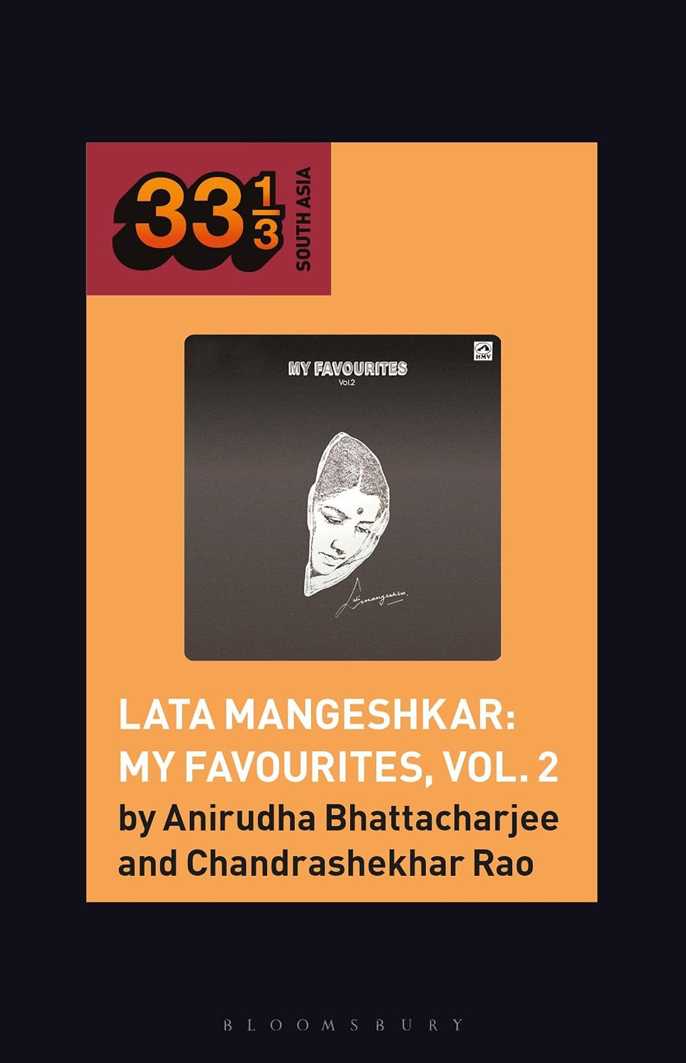 Lata Mangeshkar: My Favourites, Vol. 2 (33 1/3 South Asia) (English Edition) baixar o livro de graça