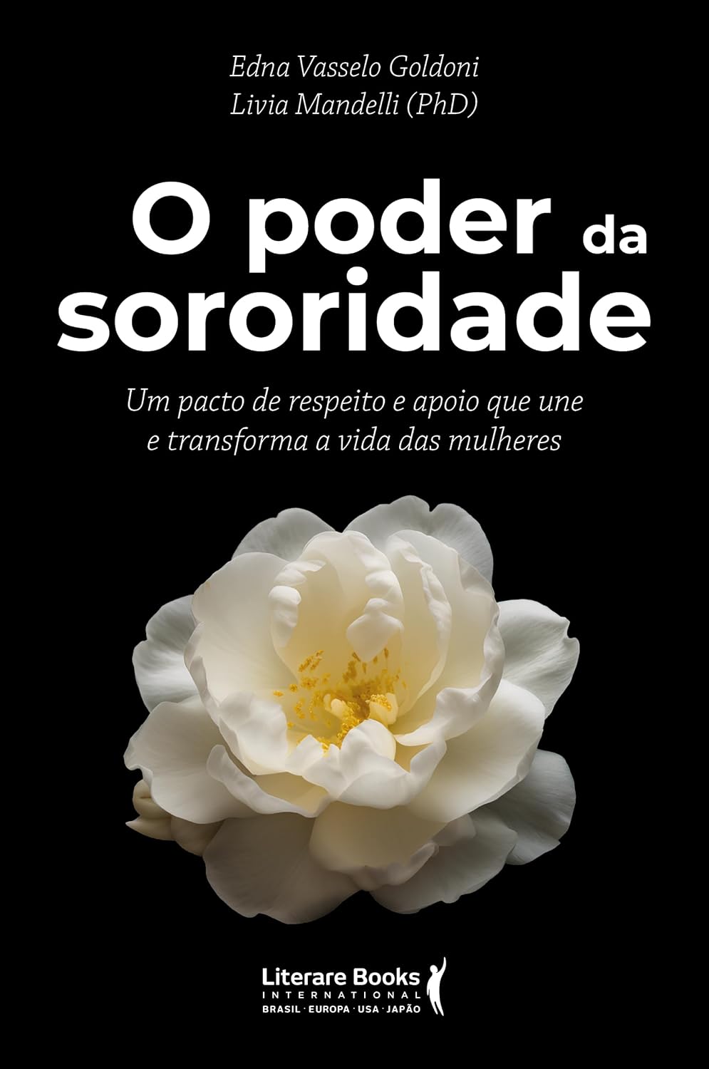 capítulo por capítulo baixar O poder da sororidade: Um pacto de respeito e apoio que une e transforma a vida das mulheres