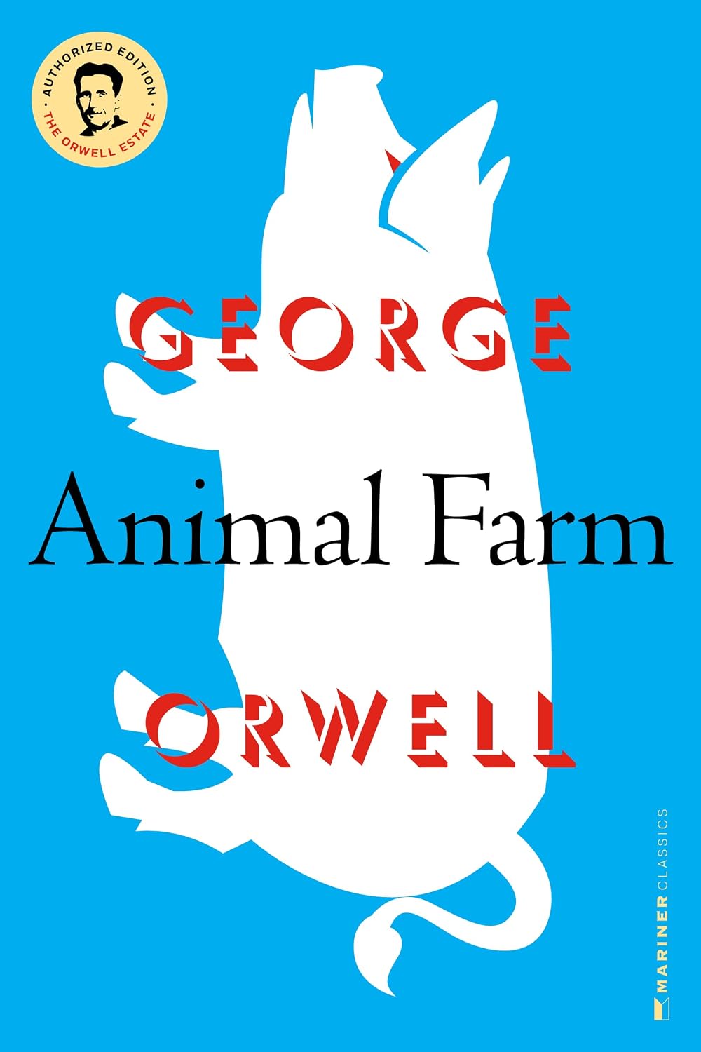 Animal Farm: (Authorized Orwell Edition)—A Mariner Books Classic (An Hbj Modern Classic) (English Edition) baixar livro de graça