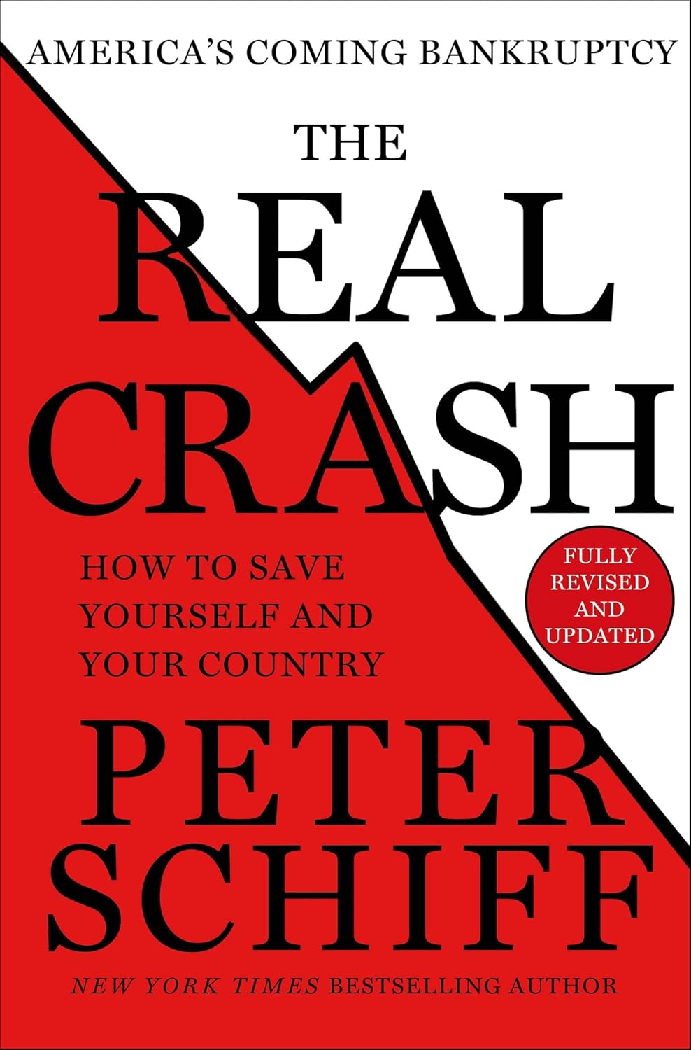 The Real Crash: America's Coming Bankruptcy: How to Save Yourself and Your Country (English Edition) baixar livro de graça