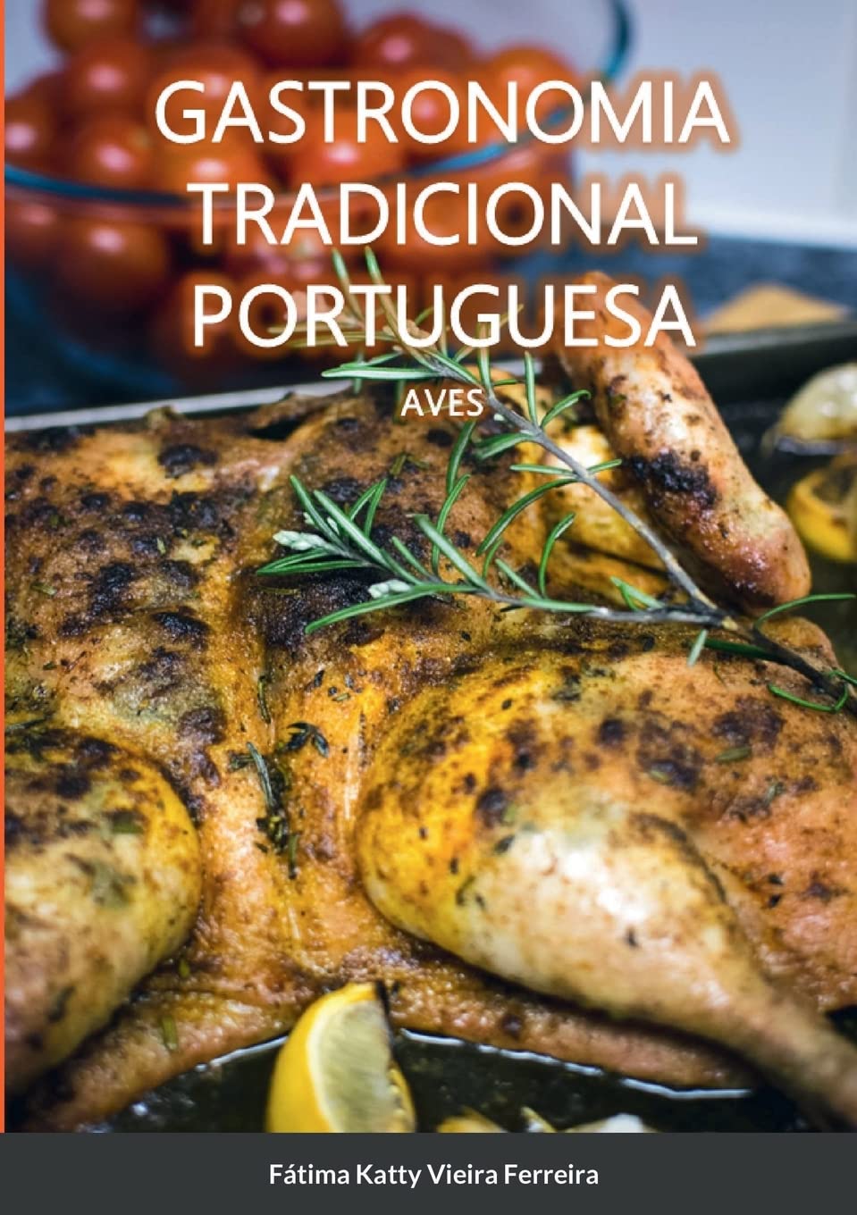 Gastronomia Tradicional Portuguesa - Aves baixar livro de graça