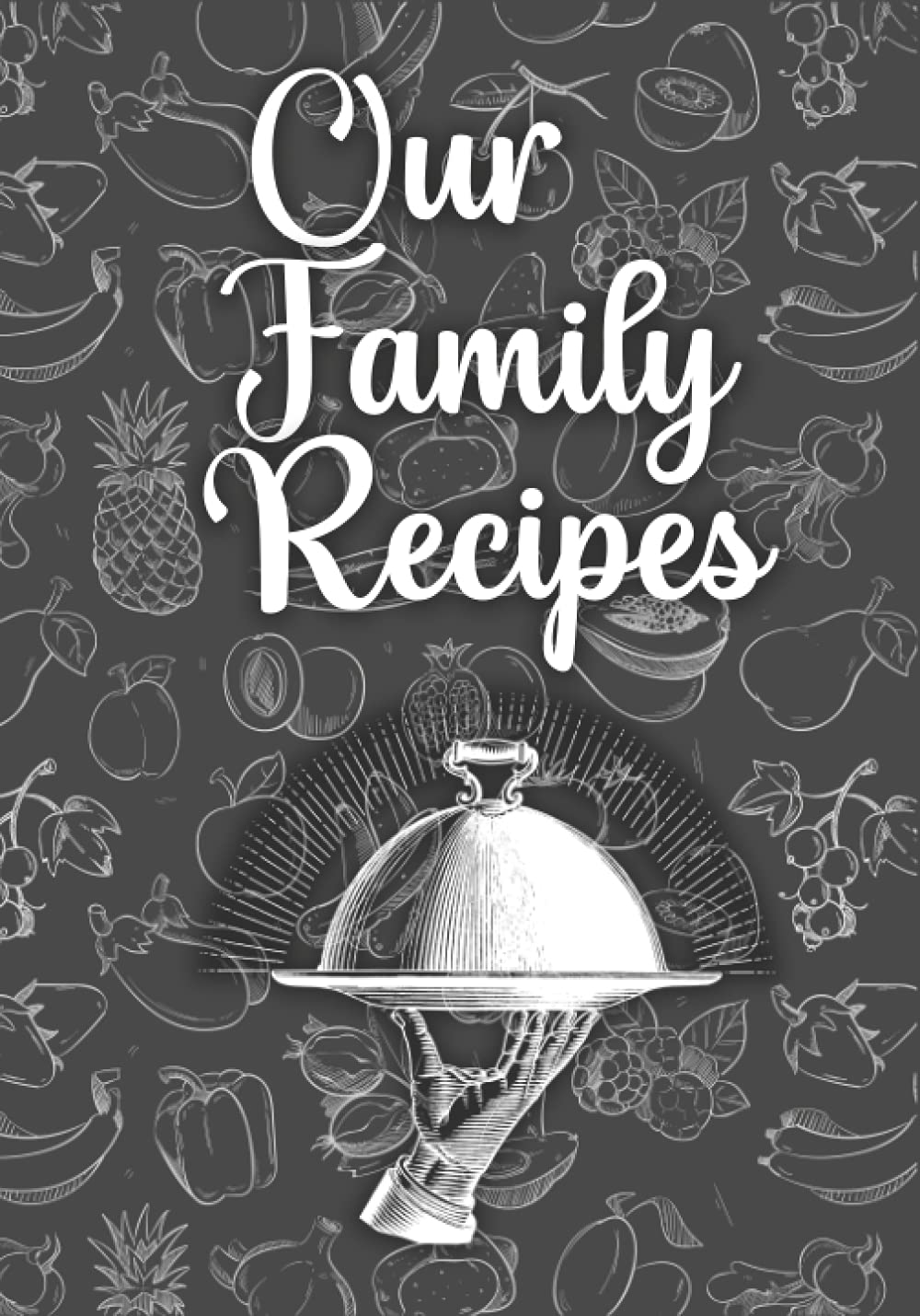 ler totalmente Our Family Recipes: Organizer Cookbook To Note Down Your 200 Favorite Recipes - Blank Recipe Book - Blank Cookbook - 7" x 10" Made in USA