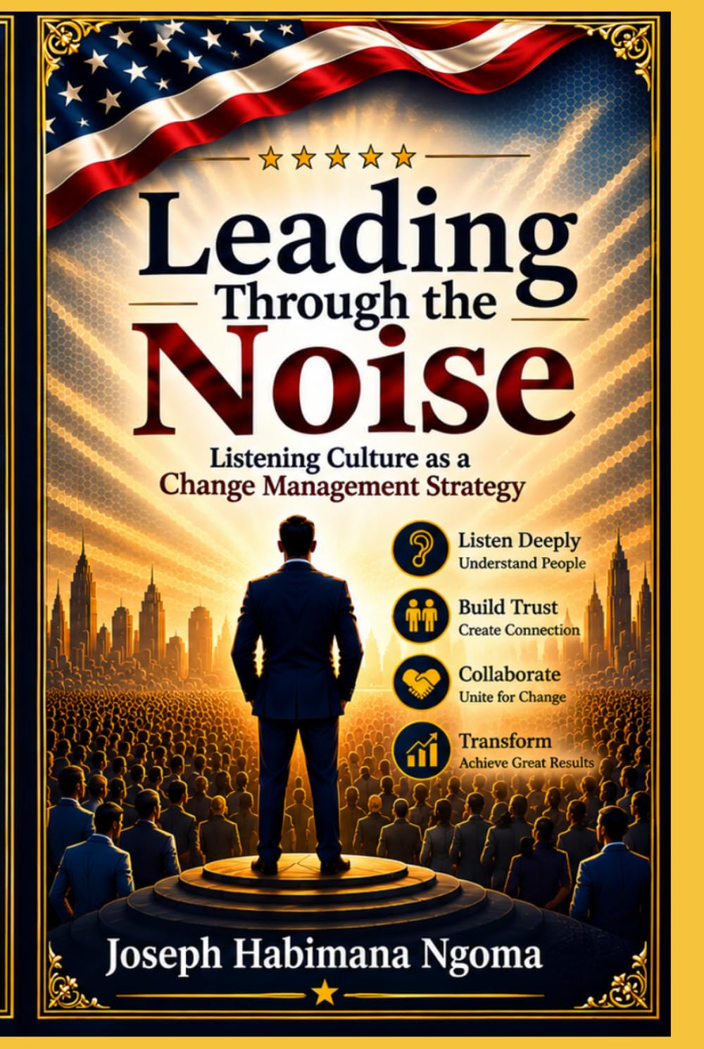 Leading Through the Noise: Listening Culture as a Change Management Strategy baixar o livro de graça