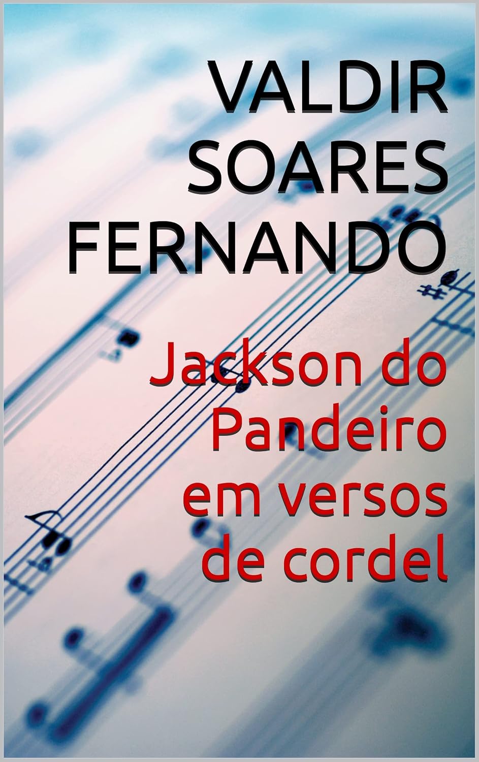 Jackson do Pandeiro em versos de cordel baixar o livro de graça