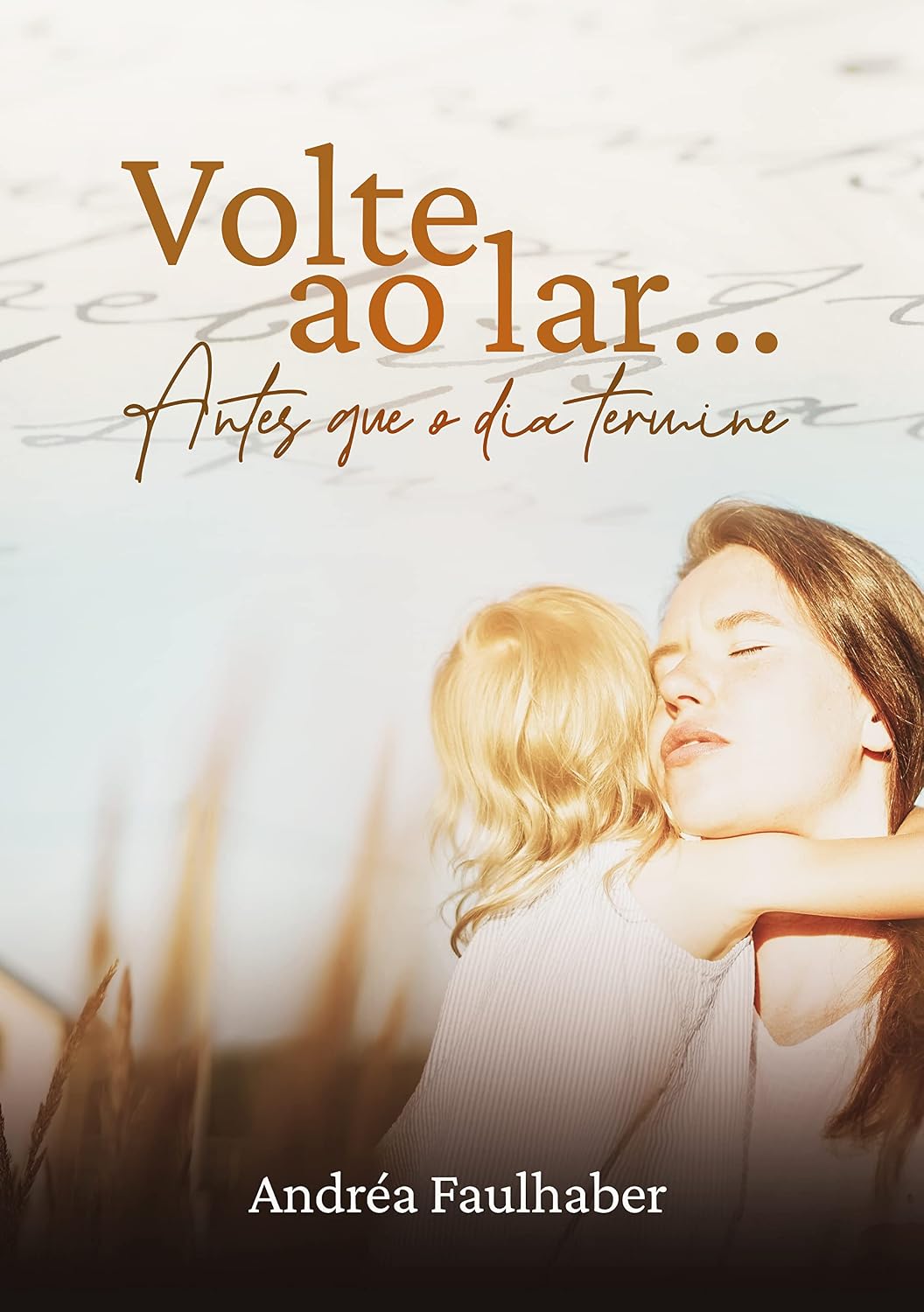 ler totalmente Volte ao lar...: Antes que o dia termine