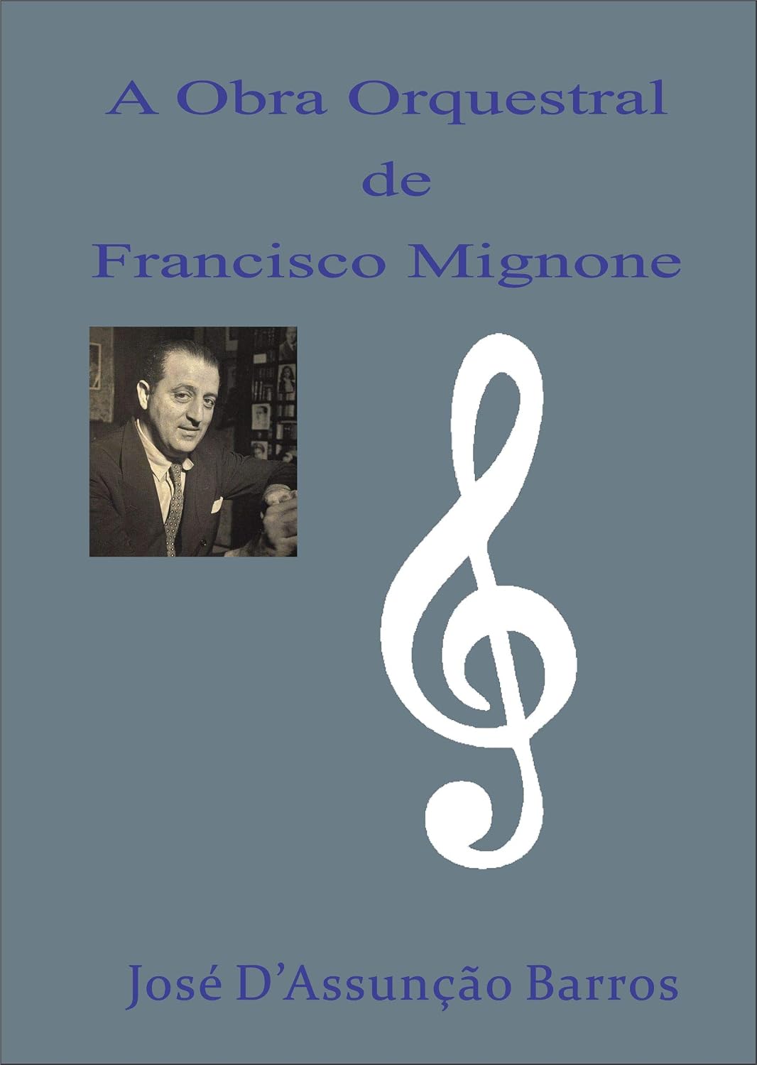 ler totalmente A Obra Orquestral de Francisco Mignone