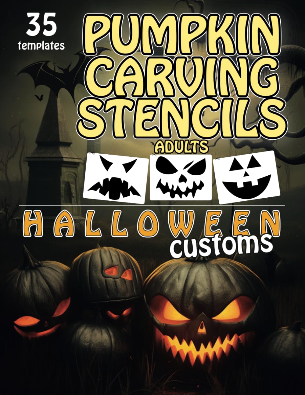 ler totalmente Pumpkin Carving Stencils Adults: Halloween Customs