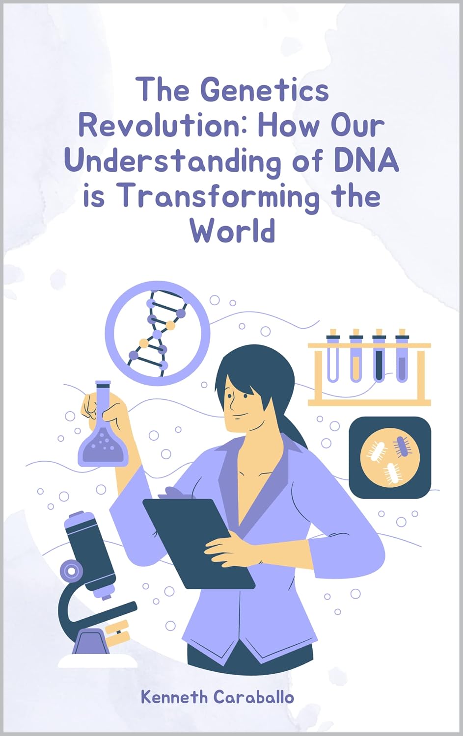 The Genetics Revolution: How Our Understanding of DNA is Transforming the World (English Edition) baixar o livro de graça