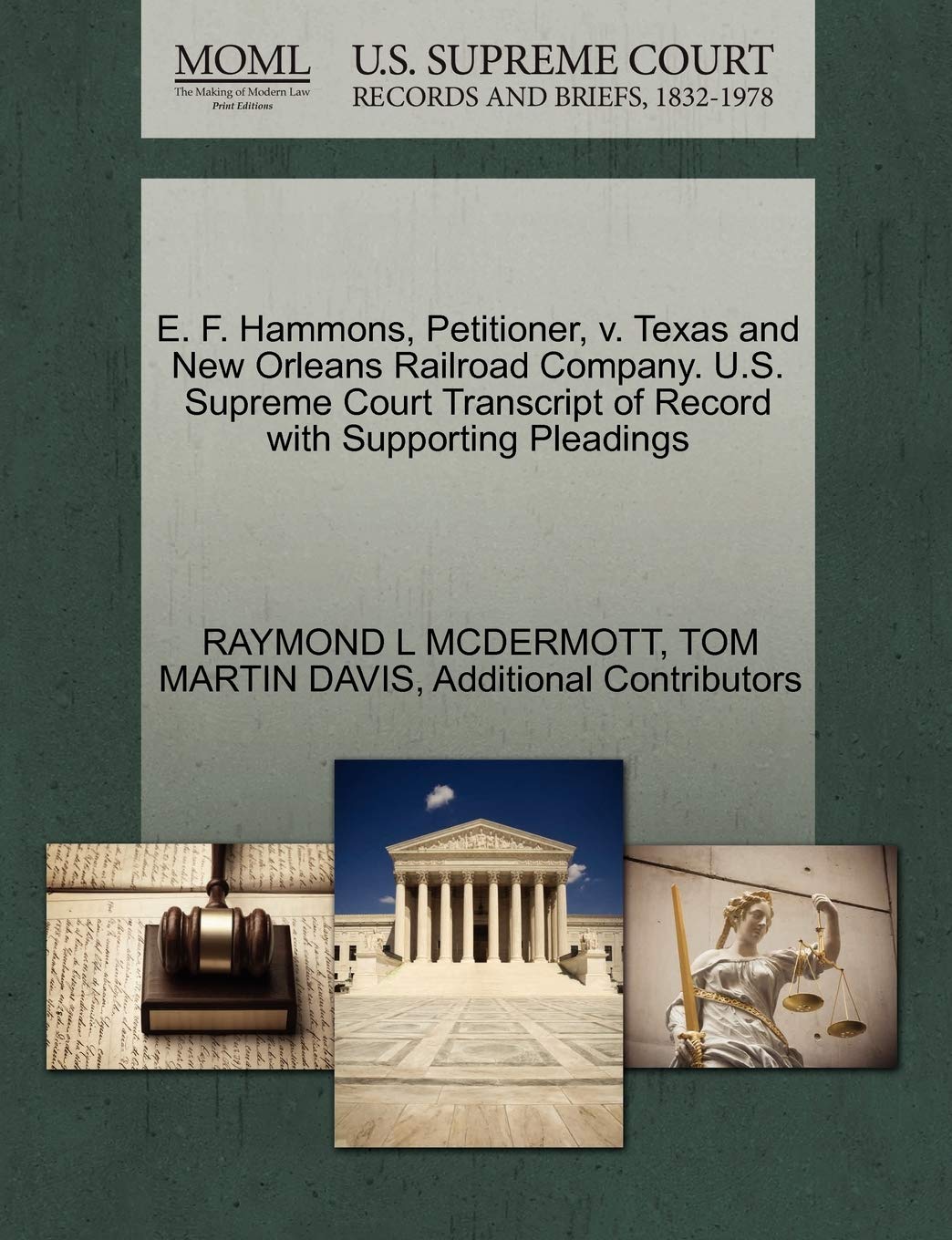 E. F. Hammons, Petitioner, v. Texas and New Orleans Railroad Company. U.S. Supreme Court Transcript of Record with Supporting Pleadings baixar livro de graça