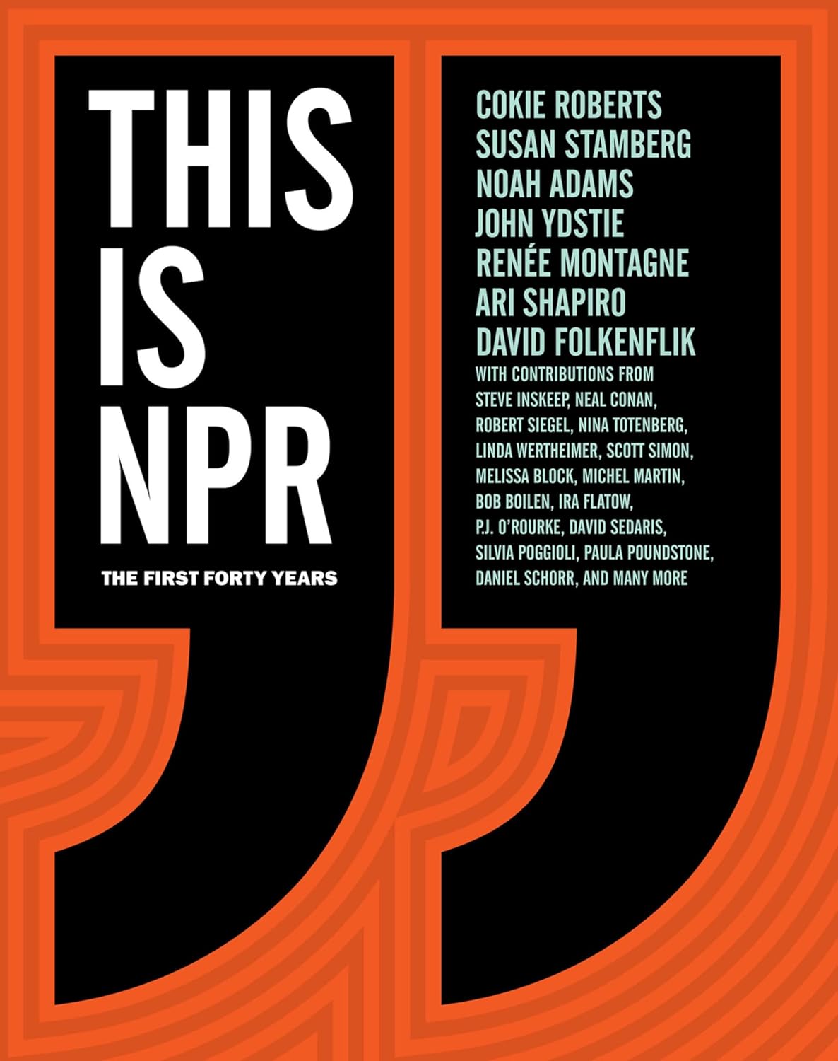 capítulo por capítulo baixar This Is NPR: The First Forty Years (English Edition)