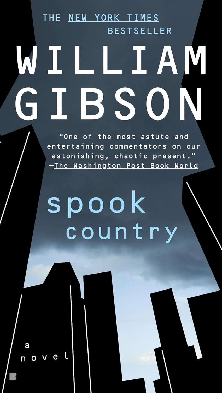 Spook Country (Blue Ant Book 2) (English Edition)
