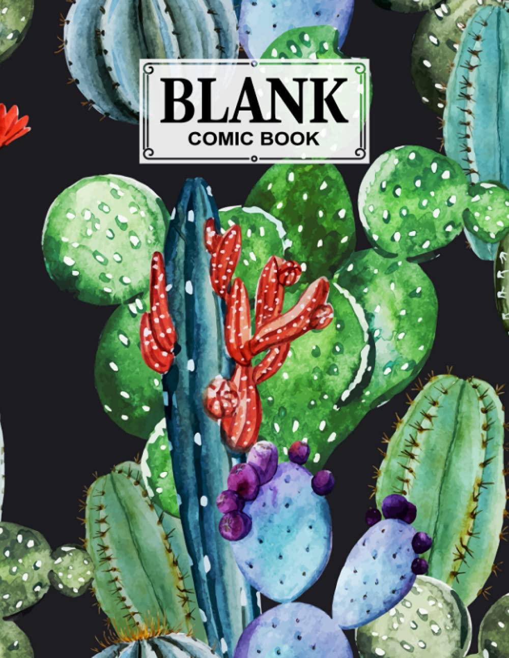 Blank Comic Book: Cactus Cover, Draw Your Own Comics - 120 Pages of Fun and Unique Templates - A Large 8.5" x 11" Notebook by Wally Funke baixar livro de graça