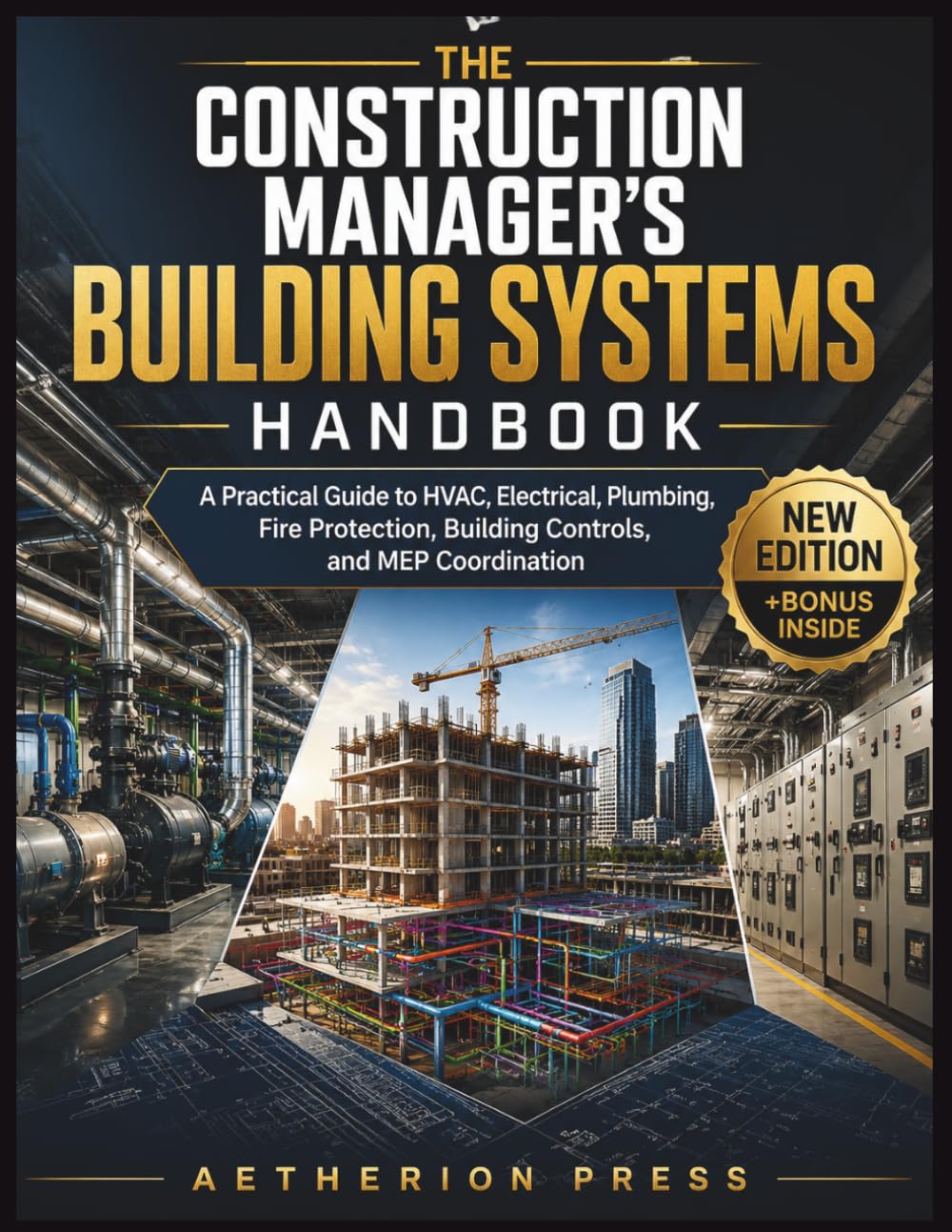 ler totalmente The Construction Manager's Building Systems Handbook: A Practical Guide to HVAC, Electrical, Plumbing, Fire Protection, Building Controls, and MEP Coordination