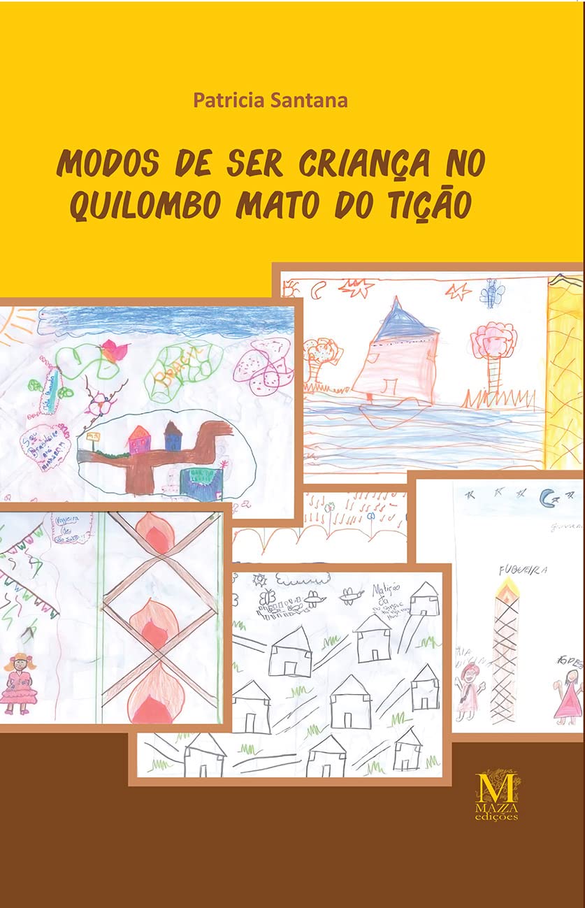Modos de ser Criança no Quilombo Mato do Tição baixar o livro de graça