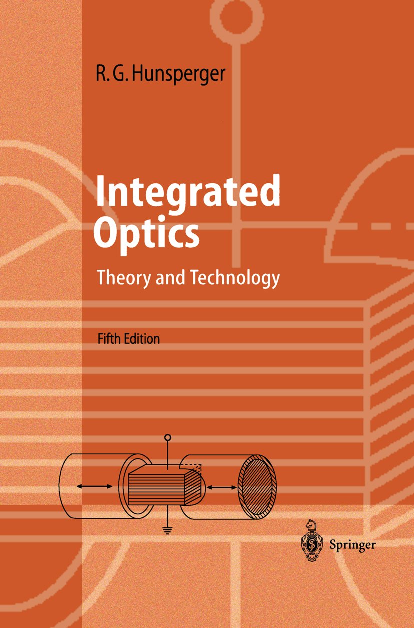 ler totalmente Integrated Optics: Theory and Technology (Advanced Texts in Physics) (English Edition)