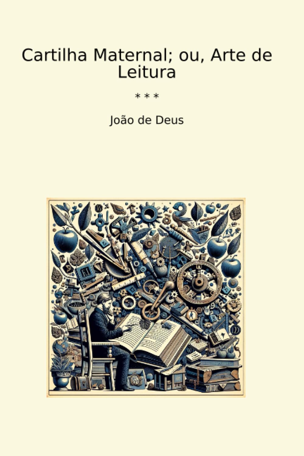 Cartilha Maternal; ou, Arte de Leitura (Classic Books) (Portuguese Edition) baixar livro de graça
