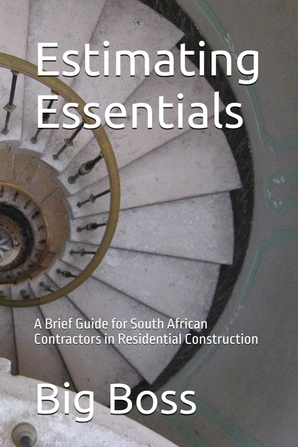 ler totalmente Estimating Essentials: A Brief Guide for South African Contractors in Residential Construction