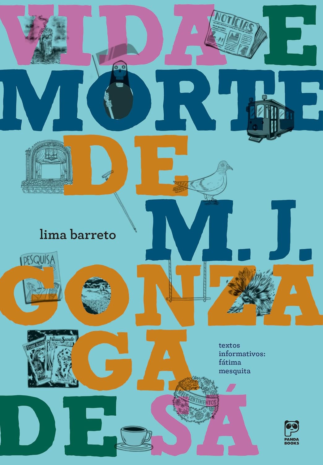 Vida e morte de M. J. Gonzaga de Sá baixar livro de graça