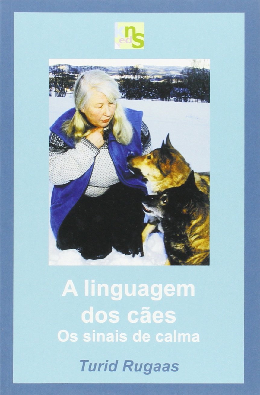A linguagem dos cães: Os sinais de calma baixar livro de graça
