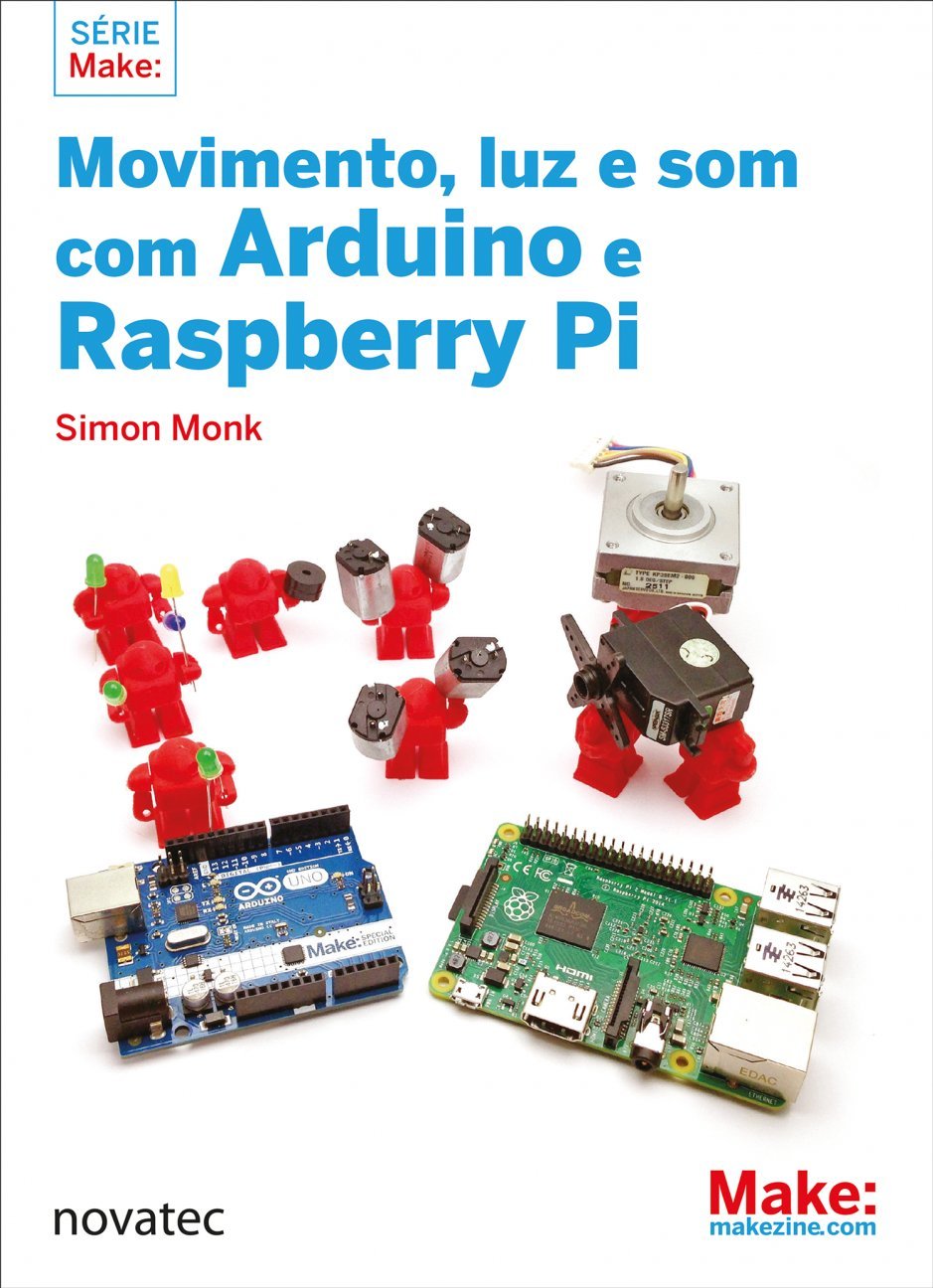 capítulo por capítulo baixar Movimento, Luz e Som com Arduino e Raspberry Pi