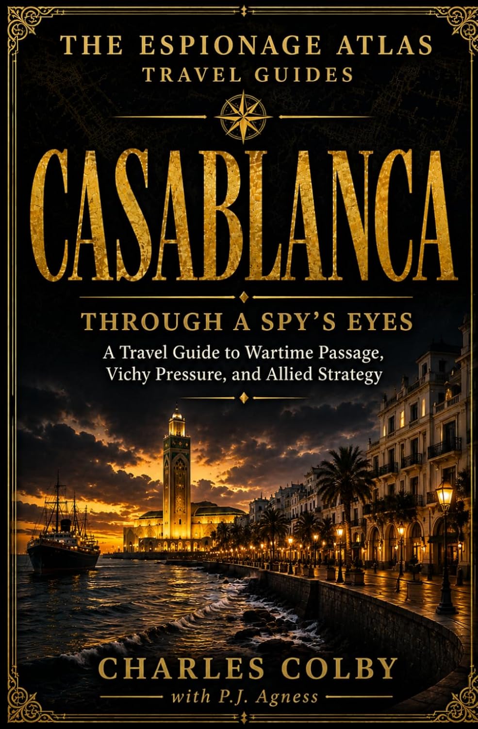Casablanca: Through A Spy's Eyes: 4 baixar o livro de graça