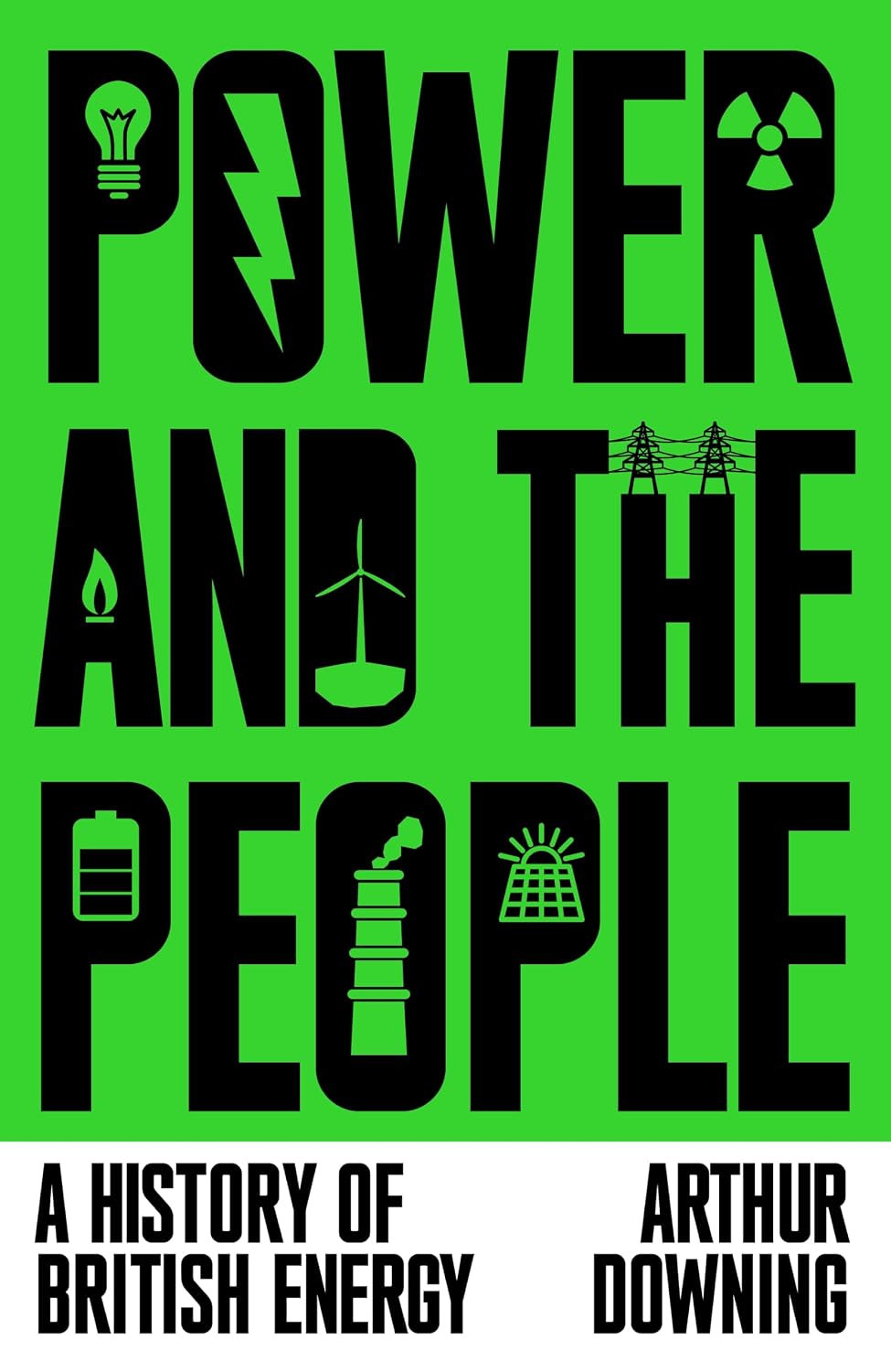 ler totalmente Power and the People: A History of British Energy (English Edition)