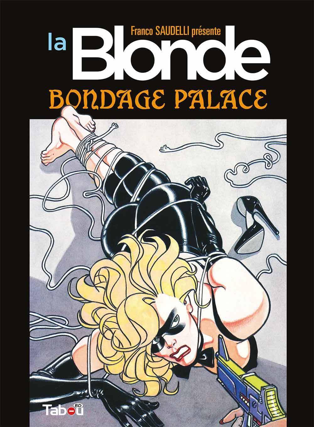 La Blonde Bondage Palace