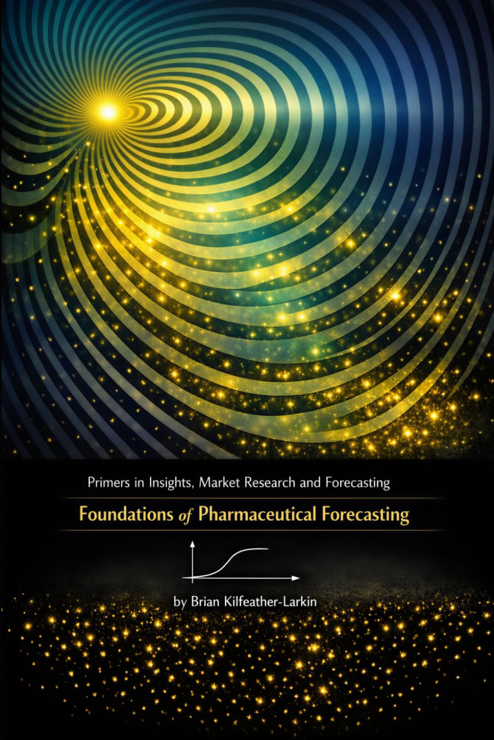 capítulo por capítulo baixar Primers in Insights, Market Research and Forecasting 1: Foundations of Pharmaceutical Forecasting (Insights, Market Research & Forecasting Primers)
