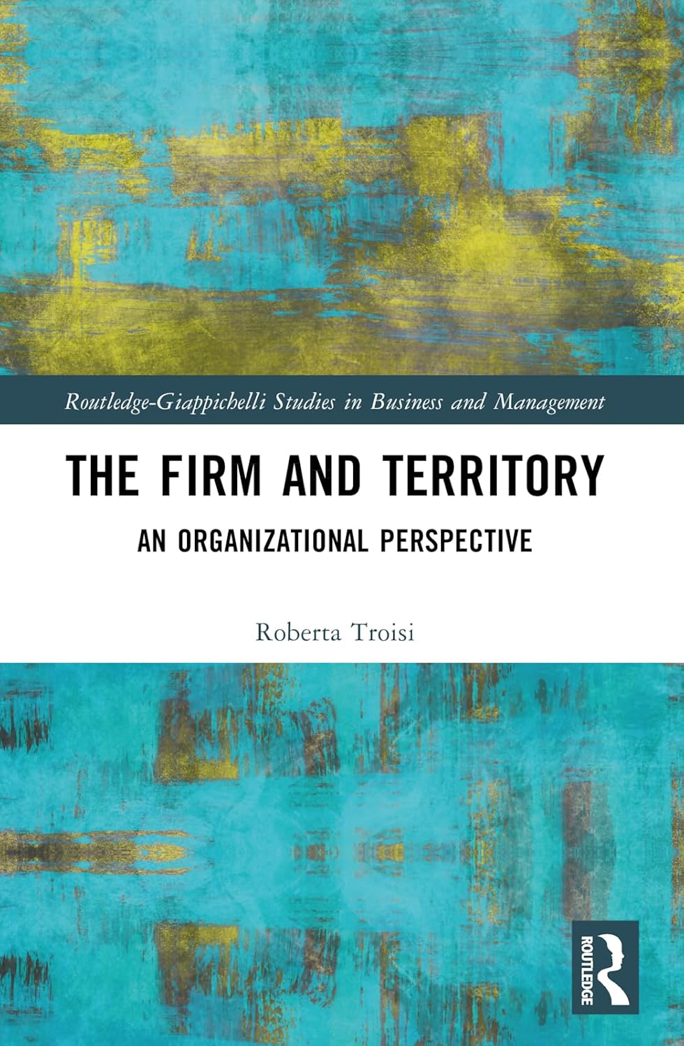 The Firm and Territory: An Organizational Perspective baixar o livro de graça