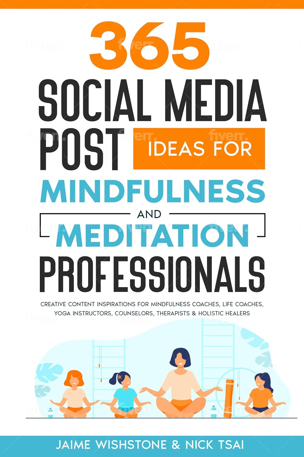 ler totalmente 365 Social Media Post Ideas For Mindfulness & Meditation Professionals: Creative Content Inspirations for Mindfulness Coaches, Life Coaches, Yoga Instructors,... Meditation Scripts Series) (English Edition)