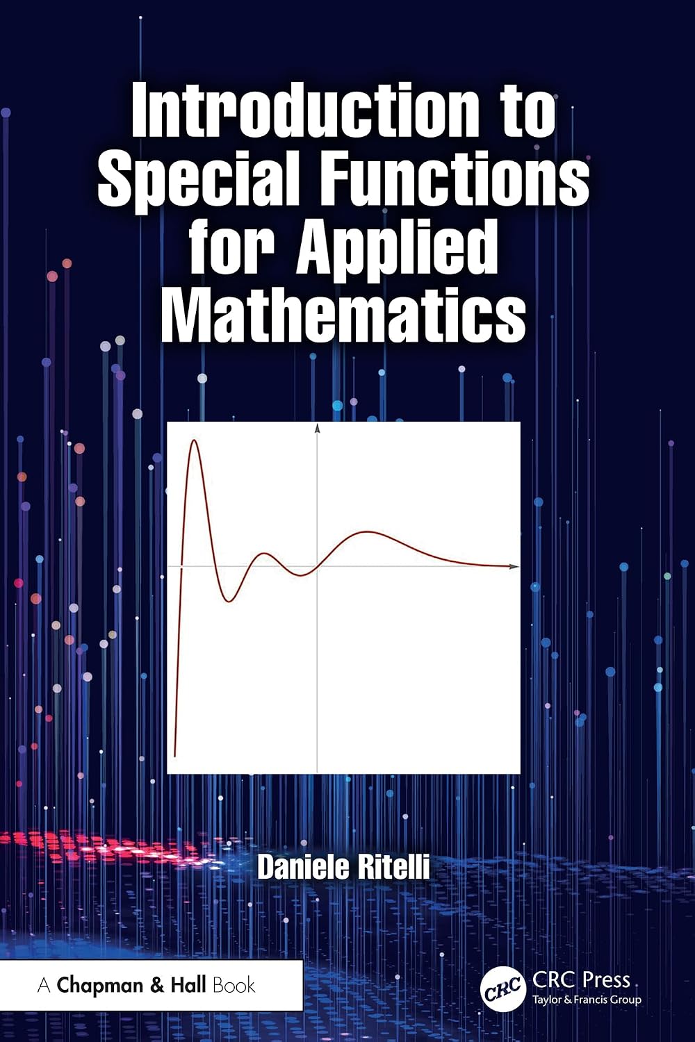 Introduction to Special Functions for Applied Mathematics (English Edition)