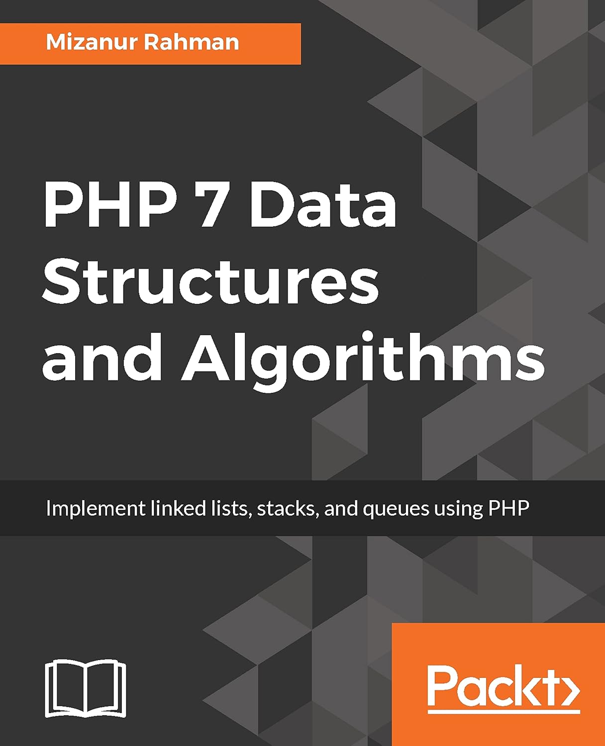 capítulo por capítulo baixar PHP 7 Data Structures and Algorithms: Implement linked lists, stacks, and queues using PHP (English Edition)