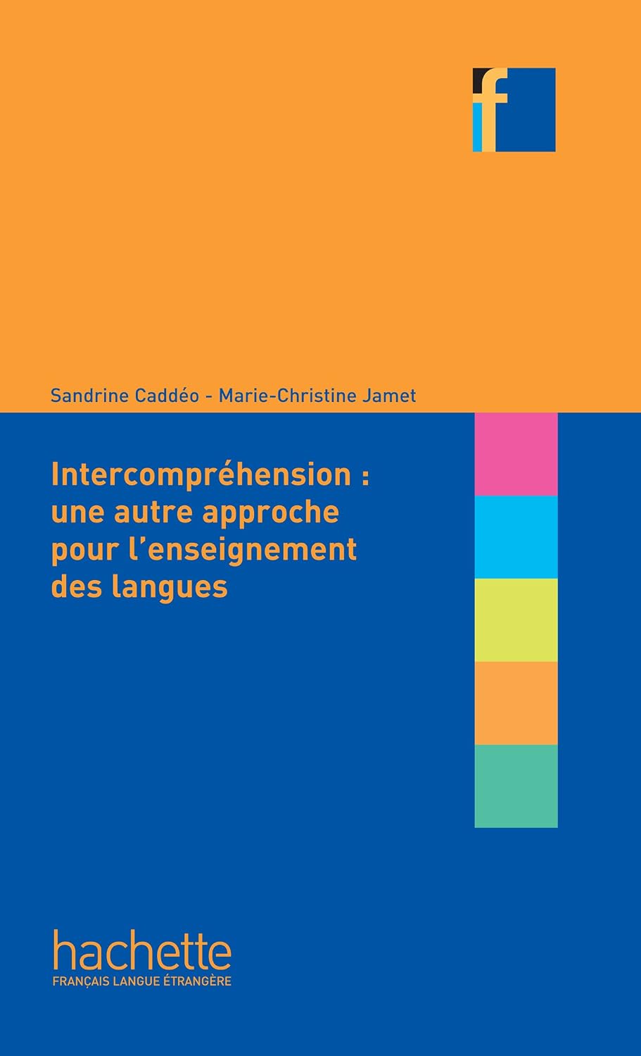 ler totalmente Collection F - L'Intercompréhension: une autre approche pour l'enseignement des langues (ebook) (French Edition)