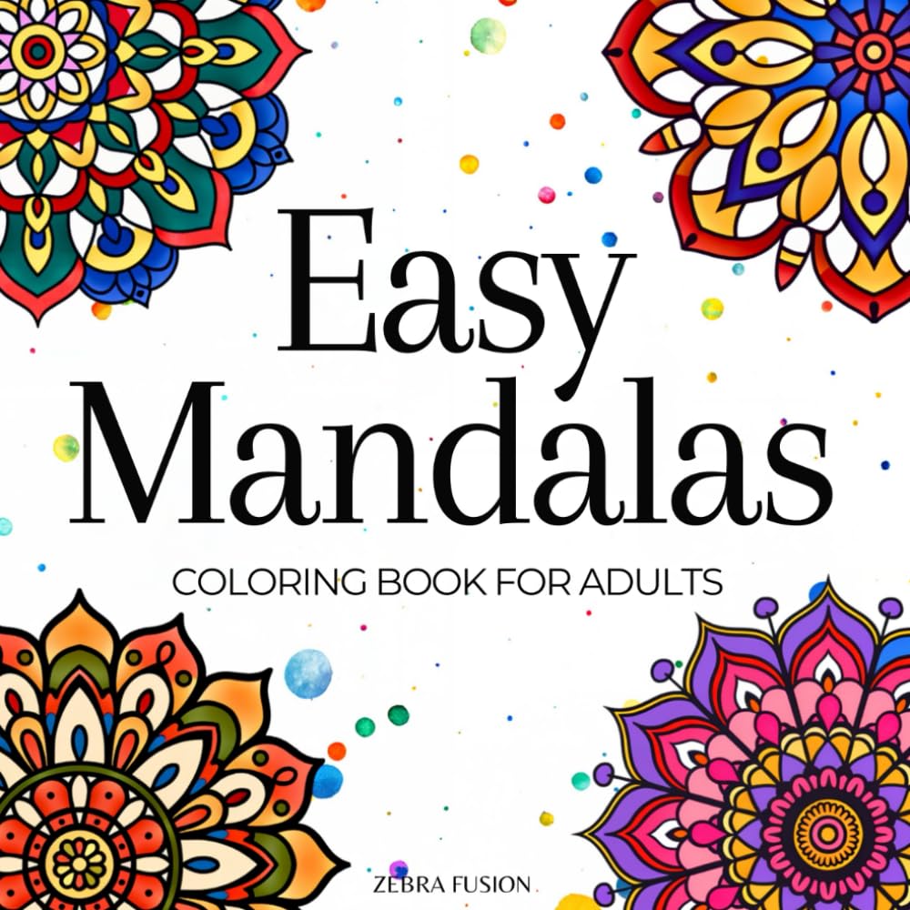 Easy Mandalas Coloring Book: Simple Mandalas to Soothe Your Mind and Spark Creativity baixar o livro de graça
