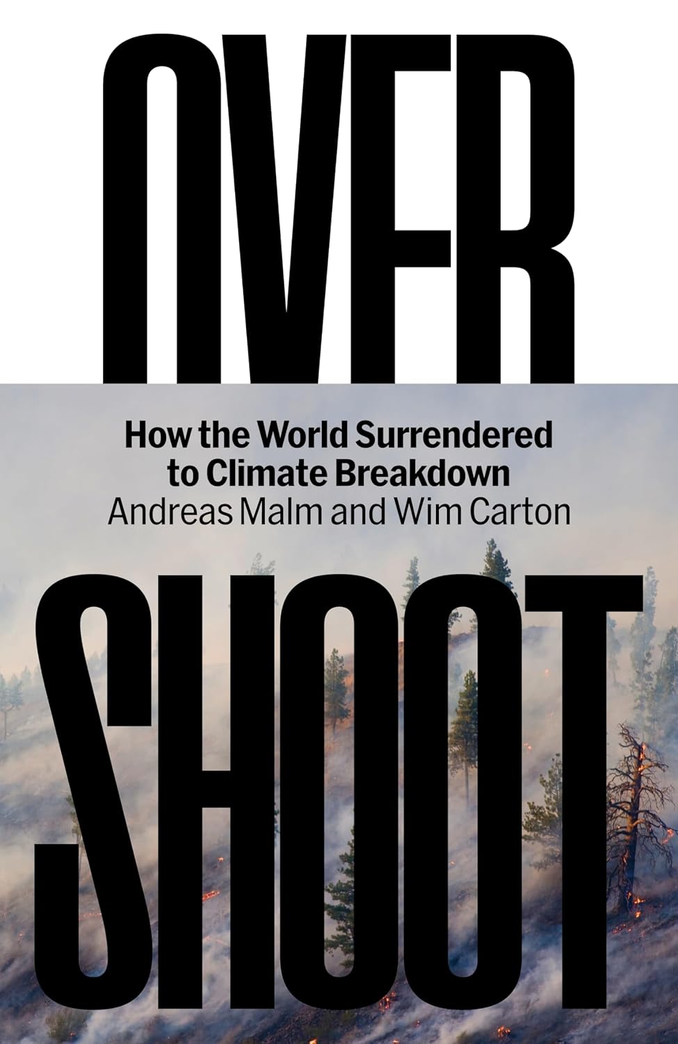 capítulo por capítulo baixar Overshoot: How the World Surrendered to Climate Breakdown (English Edition)