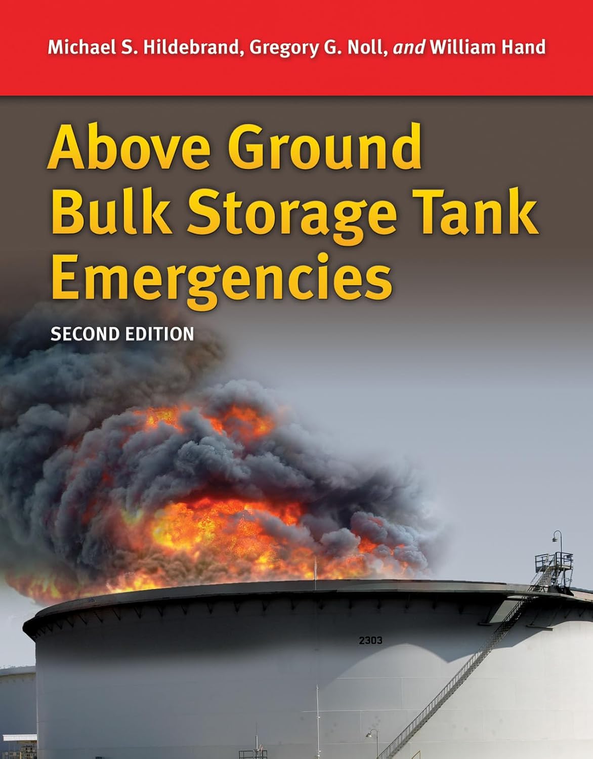 ler totalmente Above Ground Bulk Storage Tank Emergencies