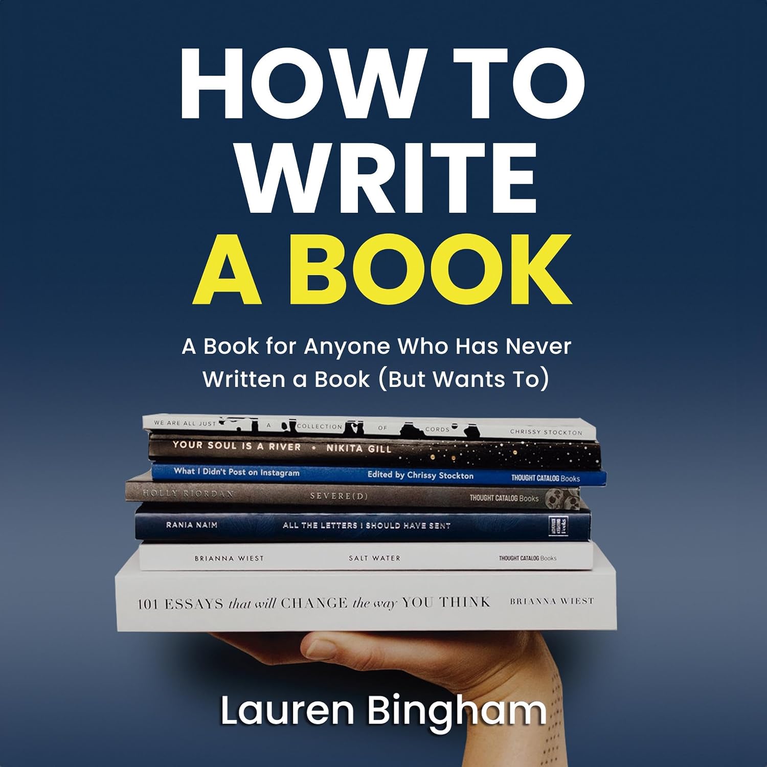 How to Write a Book: A Book for Anyone Who Has Never Written a Book (But Wants To) baixar o livro de graça