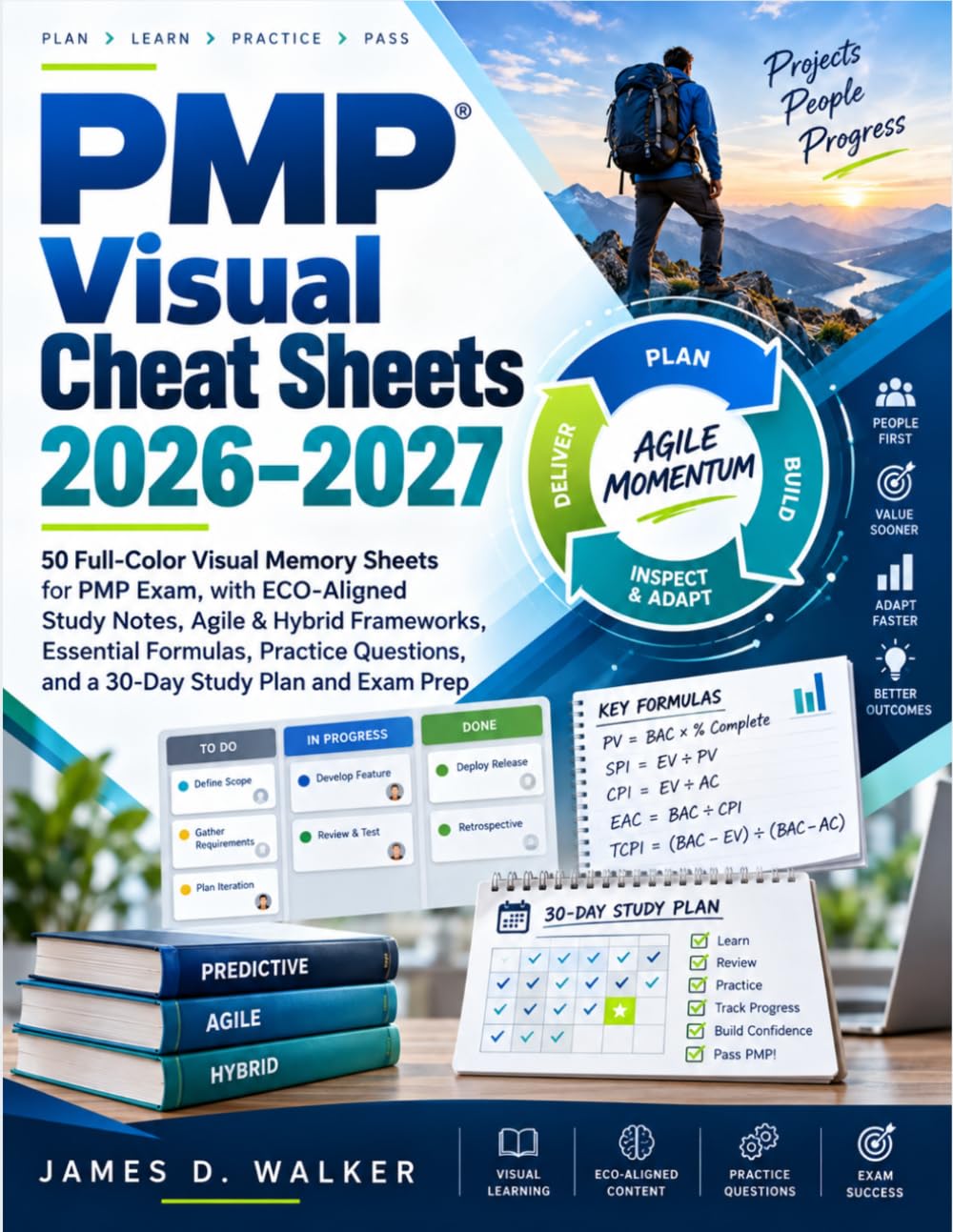 ler totalmente PMP Visual Cheat Sheets 2026–2027: 50 Full-Color Visual Memory Sheets for PMP Exam, with ECO-Aligned Study Notes, Agile & Hybrid Frameworks, Essential... and a 30-Day Study Plan and Exam Prep